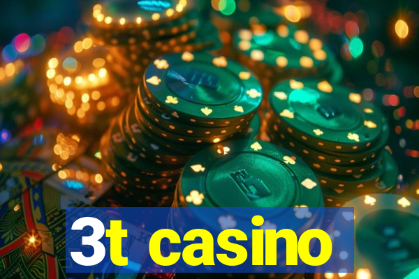 3t casino